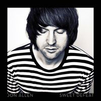 Jon Allen - Sweet Defeat