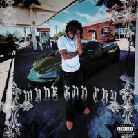 Joey Trap - MADE GOD CRY