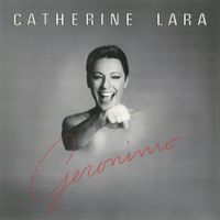 Catherine Lara - Geronimo