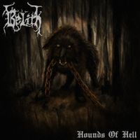 Belith - Hounds of Hell