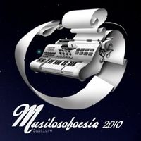 Santiuve - Musilosofoes&iacute;a 2010
