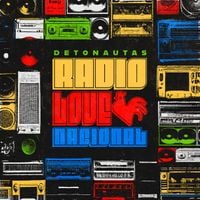 Detonautas Roque Clube - R&aacute;dio Love Nacional