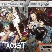 Taoist - The Nature Of Wild Things