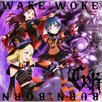 GKSS - WAKE:WOKE / BURN:BORN [Guilty Kiss Version]