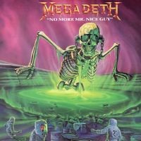 Megadeth - No More Mr. Nice Guy