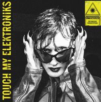 Eddie Dark - TOUCH MY ELEKTRONIKS