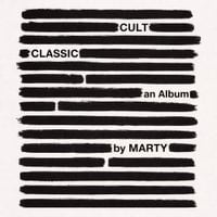 MARTY - CULT CLASSIC VOL. 1