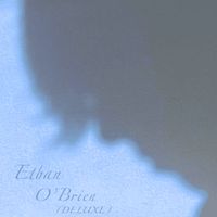 Ethan O'Brien - Ethan O'Brien (Deluxe)