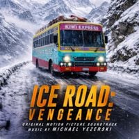 Michael Yezerski - Ice Road: Vengeance
