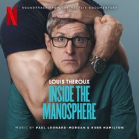 Paul Leonard-Morgan - Louis Theroux: Inside the Manosphere