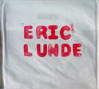 Eric Lunde - 30 X 30 - Short Bursts of Light