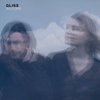 Gliss - In Utopia
