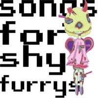 noisetripper - SONGS FOR SHY FURRIES