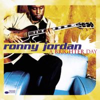 Ronny Jordan - A Brighter Day