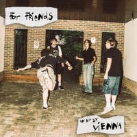 Vienna - For Friends