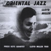 Lloyd Miller - Oriental Jazz