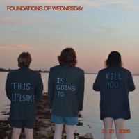 Foundations of Wednesday - This Lifestyle is Going to Kill You