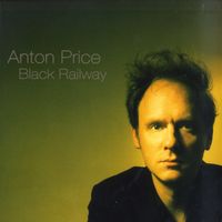 Anton Price - Black Railway