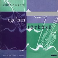 Cihat Aşkın - Ege'nin T&uuml;rk&uuml;s&uuml;