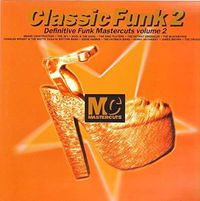 Various Artists - Classic Funk Mastercuts Volume 2
