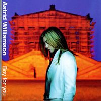 Astrid Williamson - Boy For You