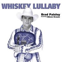 Brad Paisley - Whiskey Lullaby