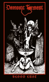 Demonic Torment - Bloost Lust