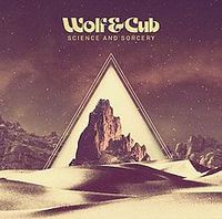 Wolf & Cub - Science and Sorcery