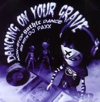Various Artists - Dancing On Your Grave