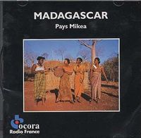 Various Artists - Madagascar: Pays Mikea