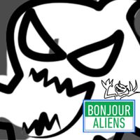 REVERSE REVOLUTION - Bonjour Aliens