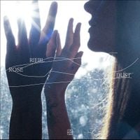 Rose Riebl - Dust