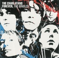The Charlatans - Forever: The Singles