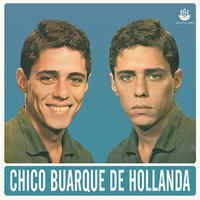 Chico Buarque - Chico Buarque de Hollanda