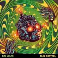 Ray Volpe - Take Control