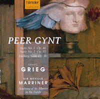 Academy of St Martin in the Fields - Grieg: Peer Gynt, Suite No. 1, Op. 46 - Suite No. 2, Op. 55 - Holberg Suite, Op. 40