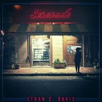 Ethan C. Davis - Serenade