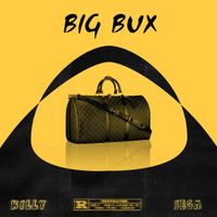 KILLY - Big Bux