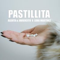 Luna Martinez - Pastillita