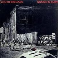 Youth Brigade - Sound & Fury