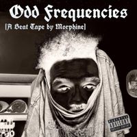 Morphine Skin - Odd Frequencies [A Beat Tape By Morphine]