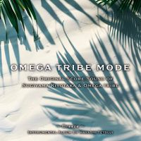 林哲司 [Tetsuji Hayashi] - The Original Score Sound of Sugiyama Kiyotaka & Omega Tribe OMEGA TRIBE MODE