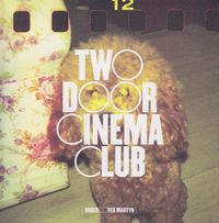 Two Door Cinema Club - Undercover Martyn