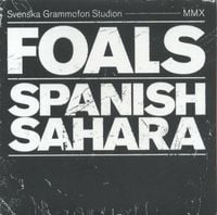 Foals - Spanish Sahara