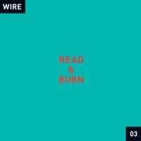 Wire - 23 Years Too Late (24 Years Later Edit)