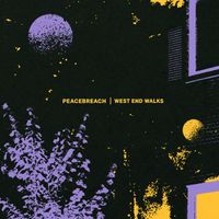 Peacebreach - West End Walks