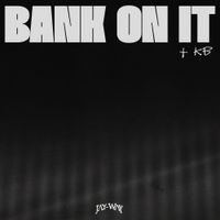 Jay-Way - Bank On It