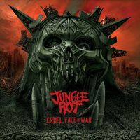 Jungle Rot - Cruel Face of War