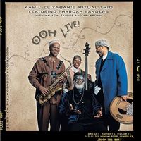 Kahil El'Zabar's Ritual Trio - Ooh Live