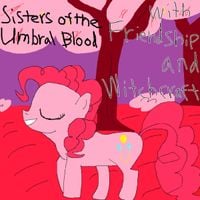 Sisters of The Umbral Blood - With Friendship and Witchcraft